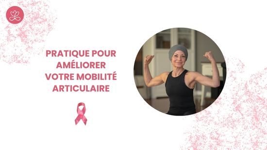 3. Pratique pour améliorer votre mobilité articulaire